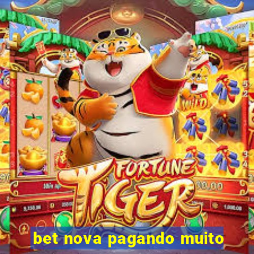 bet nova pagando muito